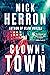 Clown Town by Mick Herron