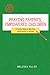 Praying Parents, Empowered Children by Melissa Ellis