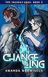 Changeling by Amanda Meuwissen