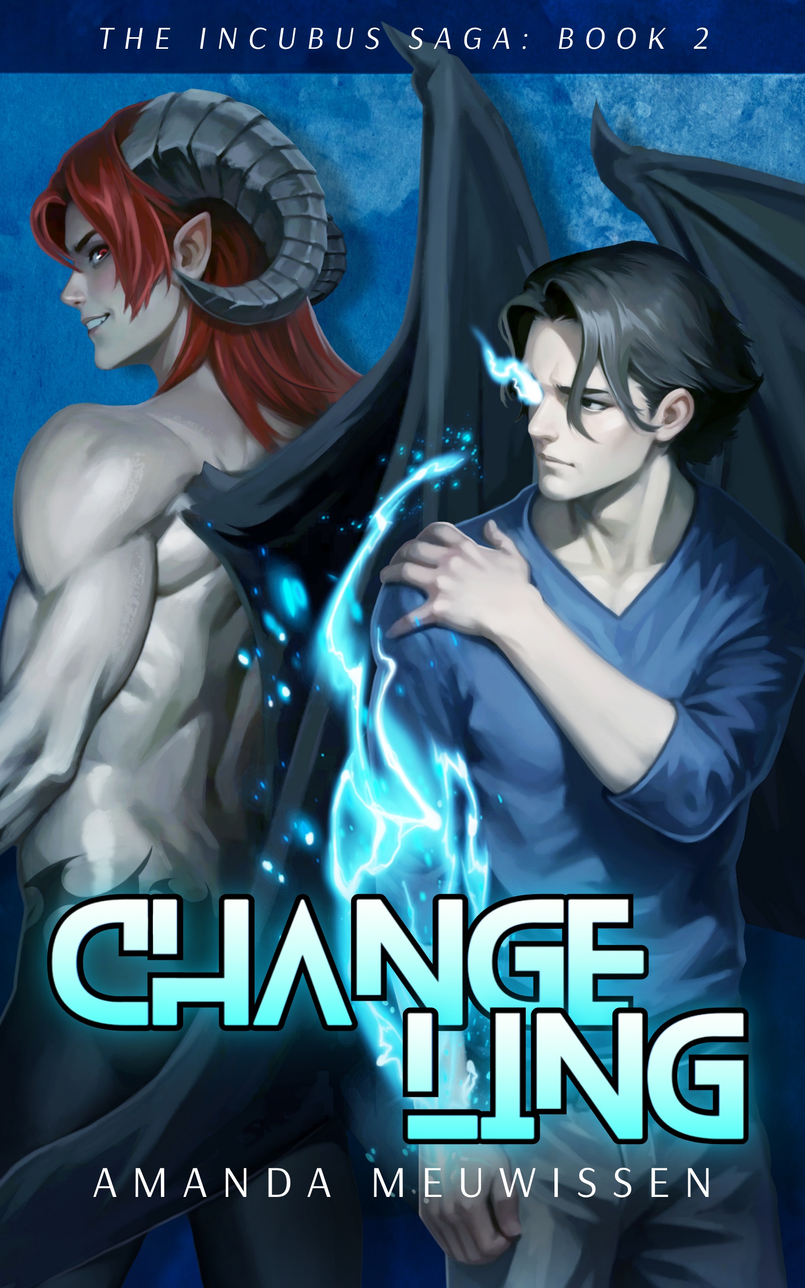 Changeling (The Incubus Saga, #2)