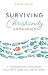 Surviving Christianity Unmarried by Karissa Sovdi Surviving Christianity Unmarried by Karissa Sovdi