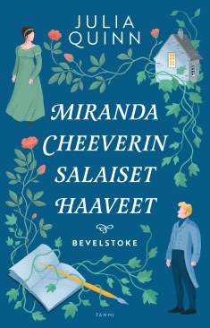 Miranda Cheeverin salaiset haaveet (Bevelstoke, #1)