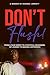 Don’t Flush! by Dakarai Larriett
