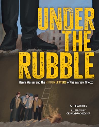 Under the Rubble: The Hidden Letters of the Warsaw Ghetto (Hardcover)