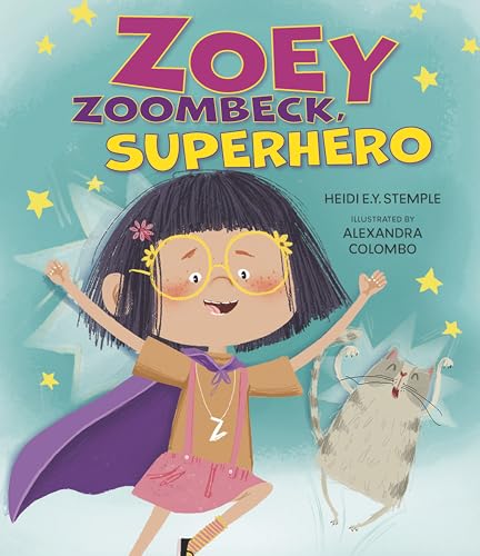 Zoey Zoombeck, Superhero (Hardcover)