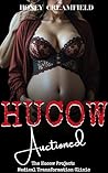 Hucow Auctioned
