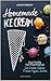 Homemade Ice Cream Recipe B...