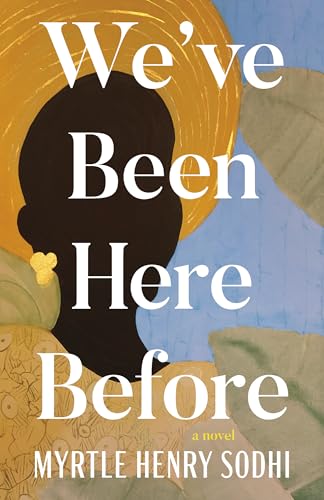 We've Been Here Before (Paperback)