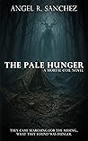 The Pale Hunger