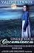 Under Such Circumstances by Valerie Lennox Under Such Circumstances by Valerie Lennox