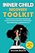 Inner Child Recovery Toolkit by Million Breath