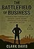 The Battlefield of Business...