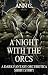 A night with the Orcs: A Da...
