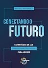 Conectando o futu...