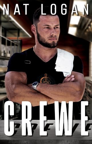 Crewe (Nelson's Honkytonk Saloon & Bar #3)
