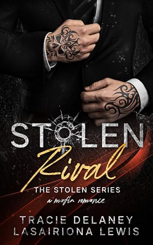 Stolen Rival (The Stolen Series #1)