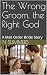 The Wrong Groom, the Right God by N Summers
