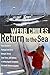 Return to the Sea