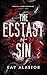 The Ecstasy of Sin