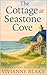 The Cottage at Seastone Cove by Vivianne Blake The Cottage at Seastone Cove by Vivianne Blake
