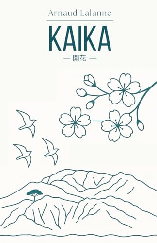Kaika (French Edition)