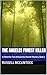 The Angeles Forest Killer by Russell McClintock