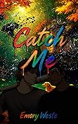 Catch Me