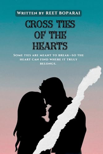 Cross Ties of the Hearts (Paperback)