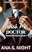 Punish Me, Doctor: A Steamy...