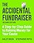 The Accidental Fundraiser by Haley Bash The Accidental Fundraiser by Haley Bash