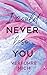 I could never lose you: Ver...