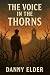 The Voice in the Thorns (Th...