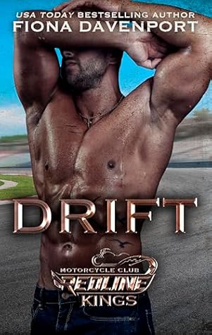 Drift (Redline Kings MC Book 6)