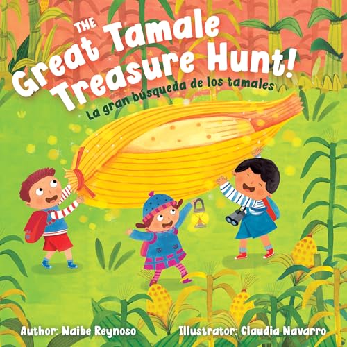 The Great Tamale Treasure Hunt!: La gran búsqueda de los tamales (Hardcover)