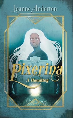 Pixerina: A Haunting (Paperback)