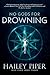 No Gods for Drowning
