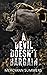 A Devil Doesn't Bargain by MercyAnn Summers