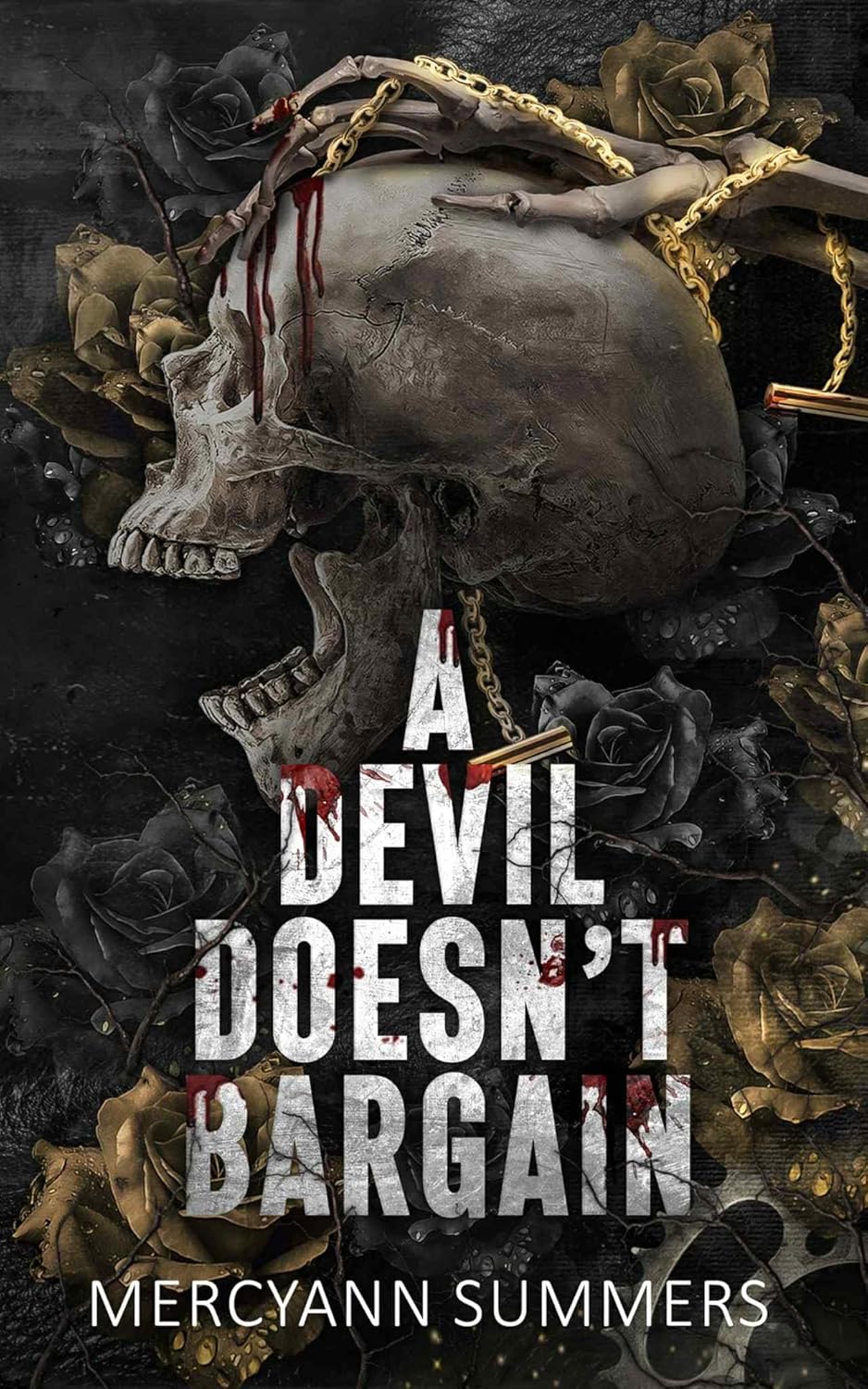 A Devil Doesn't Bargain (Kindle Edition)
