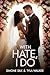With Hate, I Do by Simone Silk
