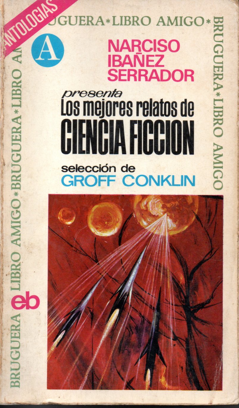 Portada de Los mejores relatos de Ciencia Ficcion, de Groff Conklin