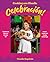 Cooking con Claudia: Celebracion!: Traditional Mexican Recipes for Festive Feasts and Family Gatherings