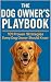 The Dog Owner’s Playbook: 1...