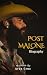 BIOGRAPHY OF POST MALONE: T...