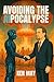Avoiding the AIpocalypse: H...