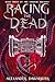 Racing the Dead (The Shadow...