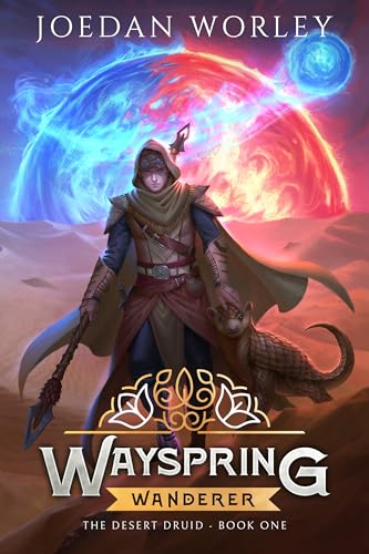 Wayspring Wanderer (The Desert Druid Book 1)