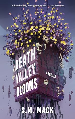 Death Valley Blooms (Paperback)