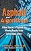 Asphalt and Algorithms: A R...