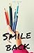 Smile Back