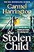 The Stolen Child by Carmel Harrington
